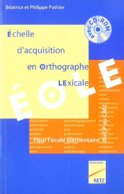 Emprunter Eole. Echelle d'acquisition en orthographe lexicale, avec 1 CD-ROM livre