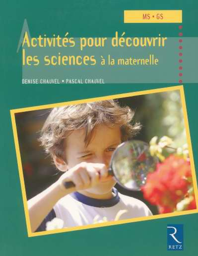 Emprunter Activités pour découvrir les sciences à la maternelle livre