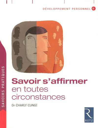 Emprunter Savoir s'affirmer en toutes circonstances livre