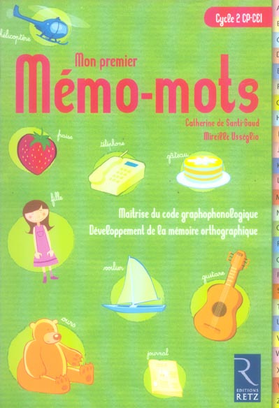 Emprunter Mon premier Mémo-mots Cycle 2 CP-CE1. Maîtrise du code graphonologique, Développement de la mémoire livre