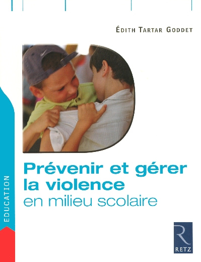 Emprunter Prévenir et gérer la violence en milieu scolaire livre