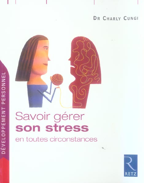 Emprunter Savoir gérer son stress en toutes circonstances livre