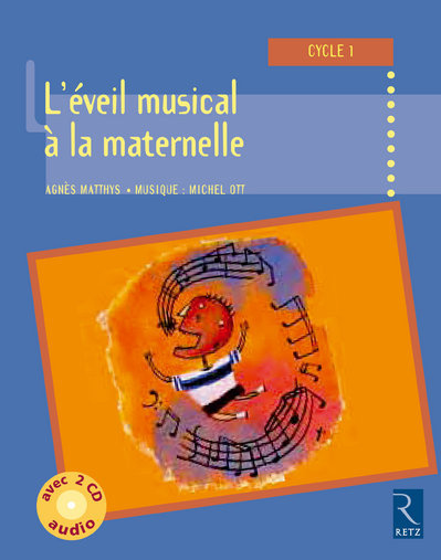 Emprunter L'éveil musical à la maternelle. PS, MS, GS, avec 2 CD audio livre