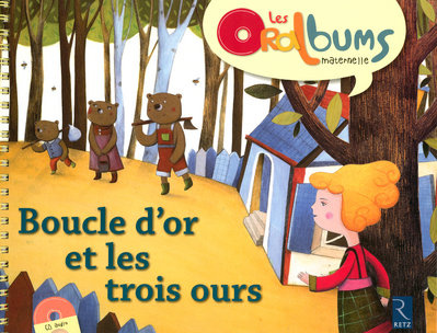 Emprunter Boucle d'or et les trois ours. Avec 1 CD audio livre