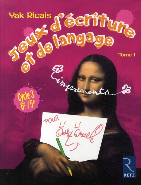 Emprunter Jeux d'écriture et de langage impertinents. Volume 1 livre
