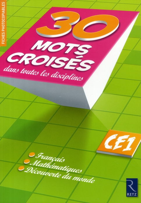 Emprunter 30 Mots croisés dans toutes les disciplines CE1 livre