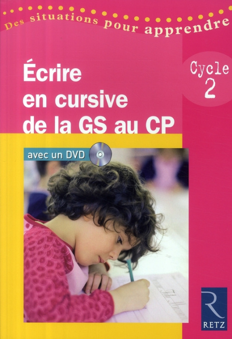 Emprunter Ecrire en cursive de la Grande Section au CP. Cycle 2, avec 1 DVD livre