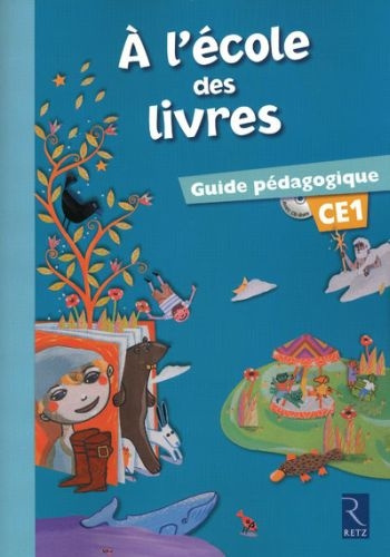 Emprunter A l'école des livres CE1. Guide pédagogique, avec 1 CD-ROM livre