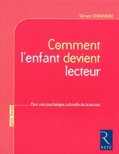 Emprunter Comment l'enfant devient lecteur. Pour une psychologie culturelle de la lecture livre