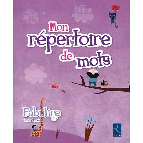Emprunter Mon répertoire de mots Fabulire CP. Pack de 6 exemplaires Tome 1 et 2 livre