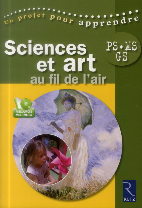 Emprunter Sciences et art au fil de l'air. PS, MS, GS, avec 1 CD-ROM livre