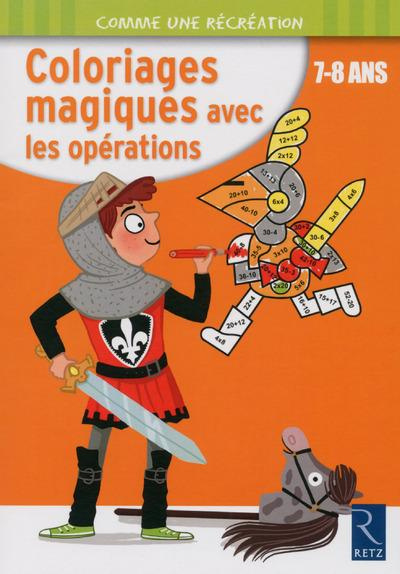 Emprunter Coloriages magiques avec les opérations livre