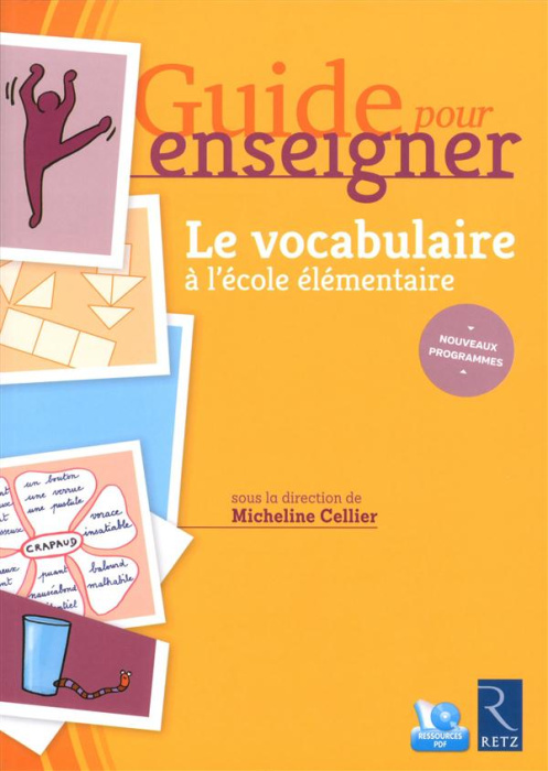 Emprunter Le vocabulaire à l'école élémentaire. Avec 1 CD-ROM livre