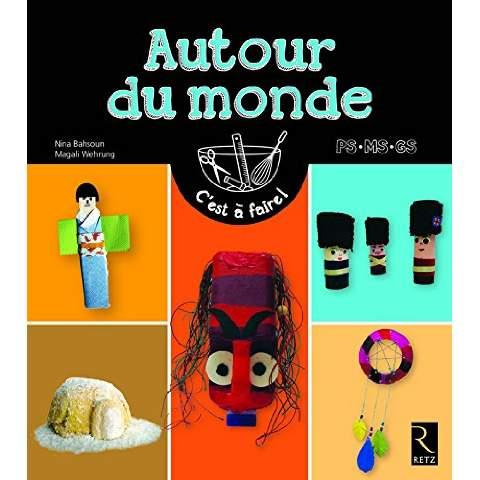 Emprunter Autour du monde livre