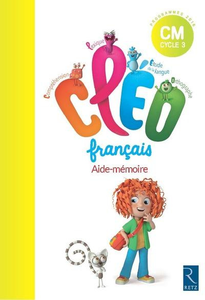 Emprunter Français CM Cycle 3 CLEO. Pack de 6 Aide-mémoire, Edition 2016 livre