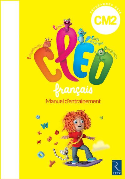 Emprunter Français CM2 Cycle 3 CLEO. Manuel d'entraînement, aide mémoire, Edition 2016 livre