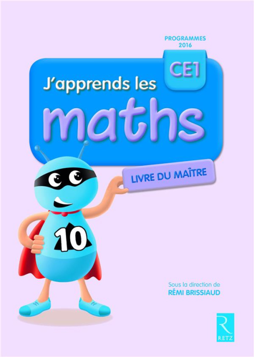 Emprunter J'apprends les maths CE1. Livre du maître, Edition 2016 livre