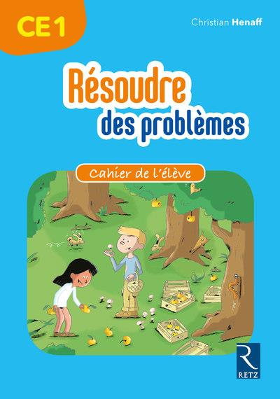 Emprunter Mathématiques CE1 Résoudre des problèmes. Cahier de l'élève livre