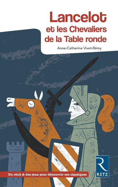 Emprunter Lancelot et les chevaliers de la Table ronde livre