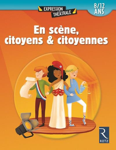 Emprunter En scène, citoyens et citoyennes livre