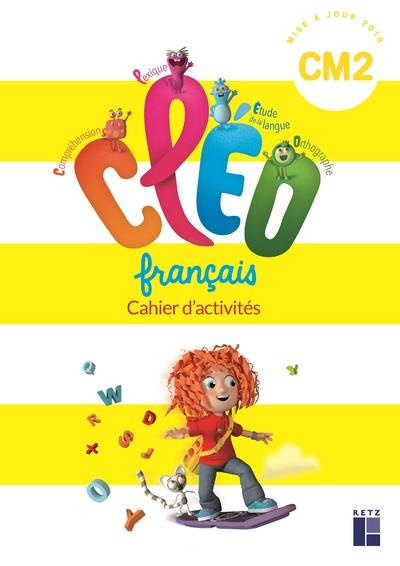 Emprunter Français CM2 Cléo. Cahier d'activités, Edition 2019 livre