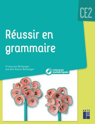 Emprunter Réussir en grammaire CE2. Avec 1 CD-ROM livre