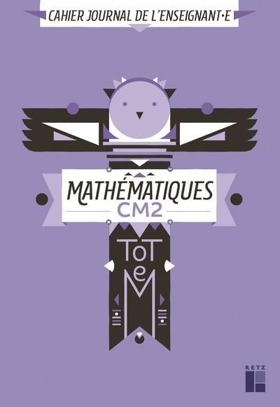 Emprunter Mathématiques CM2 Totem. Cahier journal de l'enseignant.e, avec 1 CD-ROM livre
