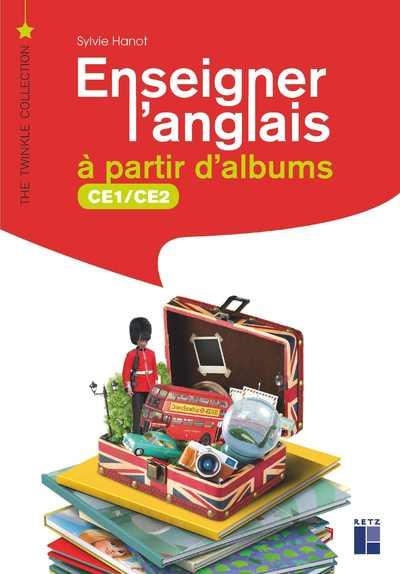 Emprunter Enseigner l'anglais à partir d'albums CE1-CE2. Avec 1 DVD livre