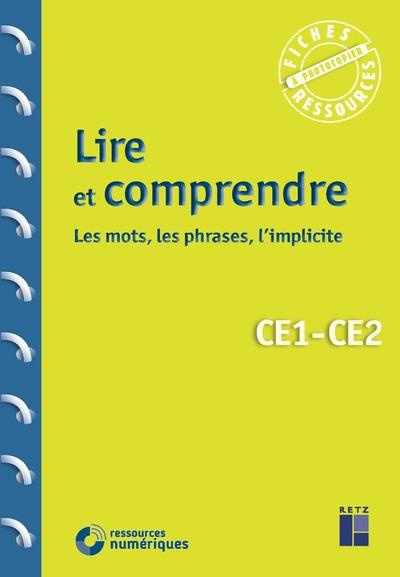 Emprunter Lire et comprendre CE1-CE2. Les mots, les phrases, l'implicite livre