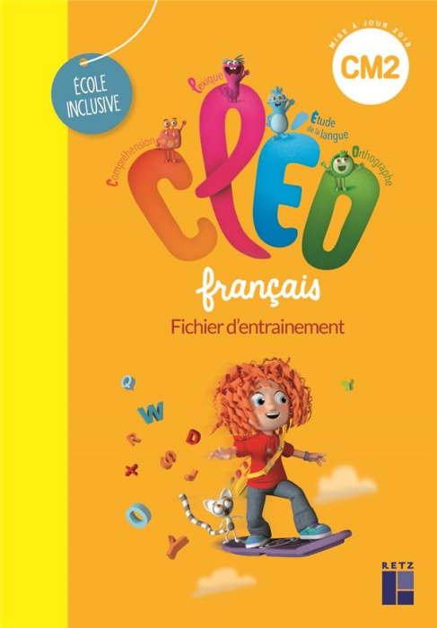 Emprunter Français Ecole inclusive CM2 Cléo. Fichier d'entrainement livre