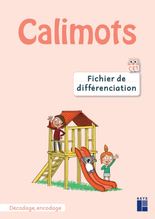 Emprunter Calimots CE1. Fichier de différenciation décodage, encodage livre