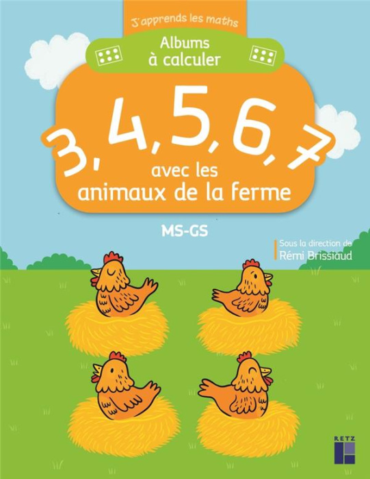 Emprunter Album à calculer 3, 4, 5, 6, 7 avec les animaux de la ferme MS-GS livre