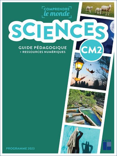 Emprunter Sciences CM2 Comprendre le monde. Edition 2023 livre