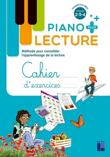 Emprunter Piano PLUS Cahier de l'élève Cycles 2, 3, 4 livre