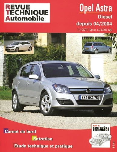 Emprunter Rta 699.1 opel astra 1.7 cdti 100 et 1,9 cdti 04/04 livre