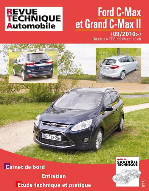 Emprunter Rta b764 ford c-max grand c-max ii 1.6 tdci 09/2010> livre