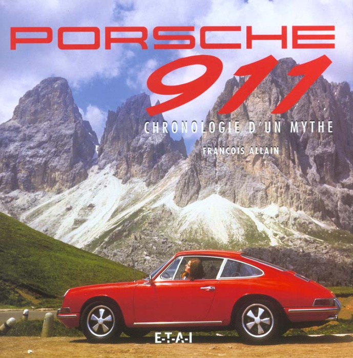 Emprunter Porsche 911. Chronologie d'un mythe livre