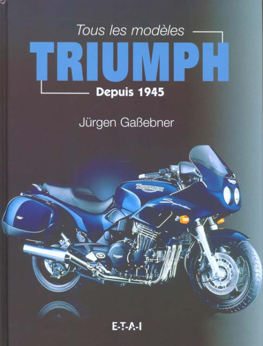 Emprunter Tous les modèles Triumph depuis 1945 livre