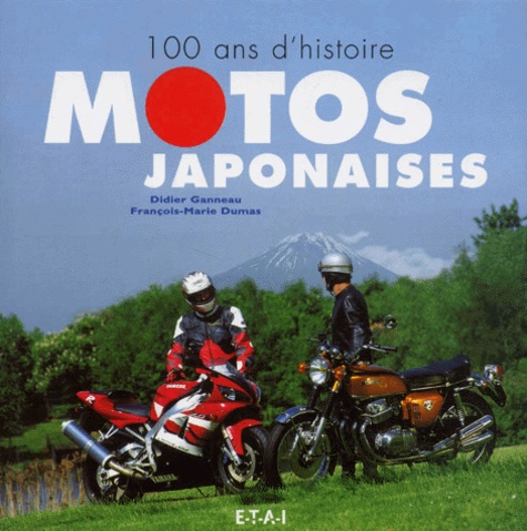 Emprunter Motos japonaises. 100 ans d'histoire livre