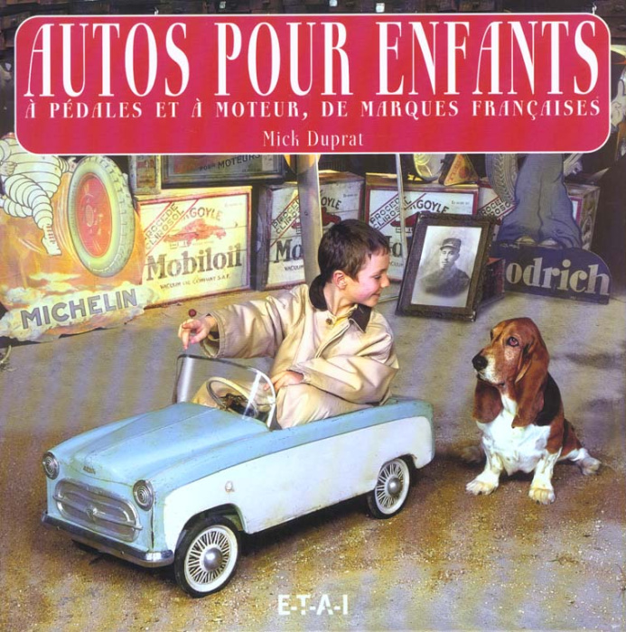 Emprunter Autos pour enfants, à pédales et à moteur, de marques françaises livre