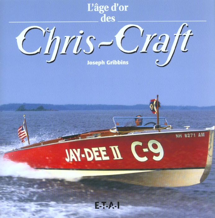 Emprunter L'âge d'or des Chris-Craft (1922-1942) livre