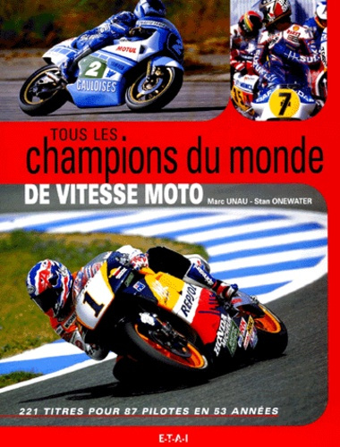 Emprunter Tous les champions du monde de vitesse moto livre