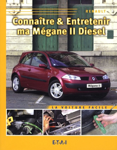 Emprunter Connaître & entretenir ma Mégane II diesel livre