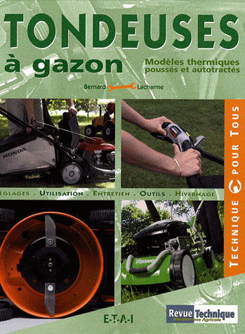 Emprunter Tondeuses à gazon. Modèles thermiques poussés et autotractés livre