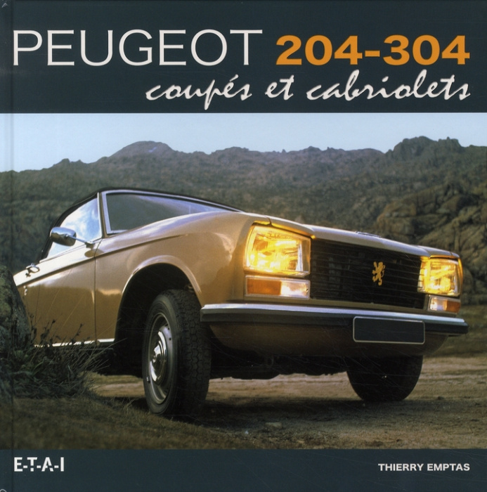 Emprunter Peugeot 204-304 coupés et cabriolets livre