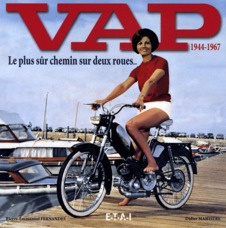 Emprunter VAP 1944-1967. Le plus sûr chemin sur deux roues... livre