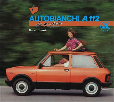 Emprunter L'Autobianchi A112 de mon père livre