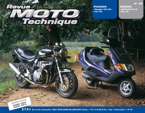 Emprunter Rmt 99.3 piaggio hexagon 125/suzuki 600 bandit livre