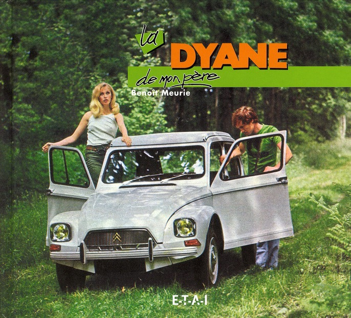 Emprunter La Dyane de mon père livre