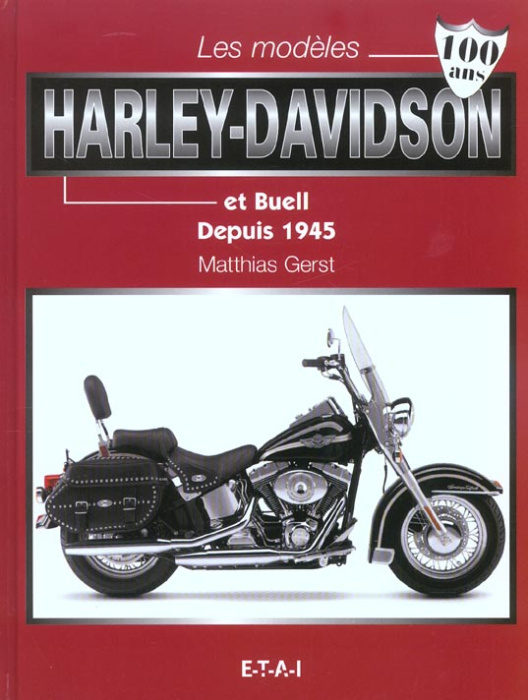 Emprunter Les modèles Harley-Davidson et Buell depuis 1945 livre